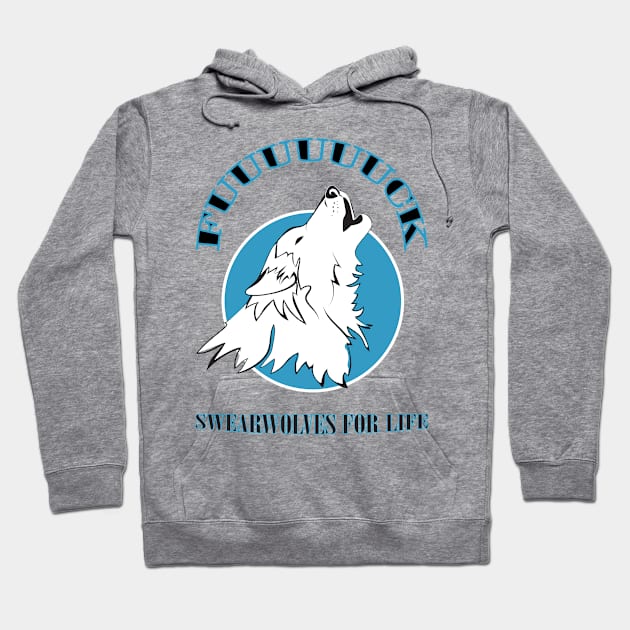 SWEARWOLVES FOR LIFE Hoodie by upursleeve